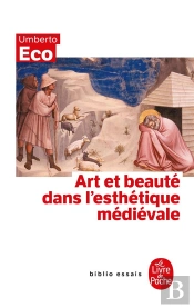 Art Et Beaute Dans L'Esthetique Medievale