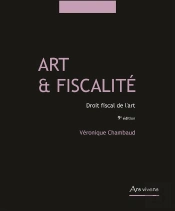 Art Et Fiscalité, Droit Fiscal De L'Art (Édition 2016)