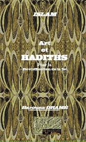Art Et Hadiths Pour La Revivification De La Foi