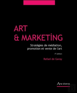 Bertrand.pt - Art Et Marketing : Stratégies De Médiation, Promotion Et Vente De L'Art (4e Édition)