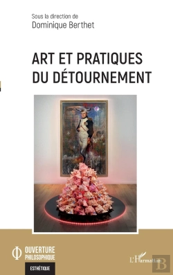 Bertrand.pt - Art Et Pratiques Du Détournement