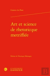 Art Et Science De Rhetoricque Metriffiee