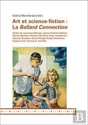 Art Et Science-Fiction : La Ballard Connection