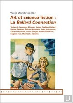 Bertrand.pt - Art Et Science-Fiction : La Ballard Connection
