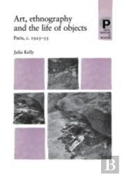 Art, Ethnography And The Life Of Objects