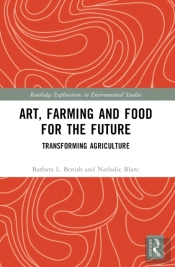 Art, Farming And Food For The Future