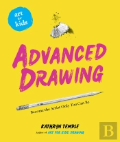 Art For Kids: Advanced Drawing