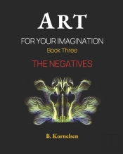 Art For Your Imagination Book Three