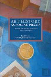 Art History As Social Praxis