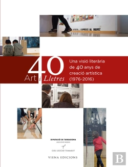 Bertrand.pt - Art I Lletres. 40 Anys Del Museu D'Art Modern De Tarragona