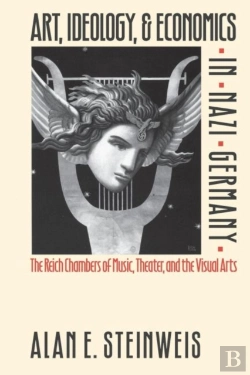 Bertrand.pt - Art, Ideology, And Economics In Nazi Germany