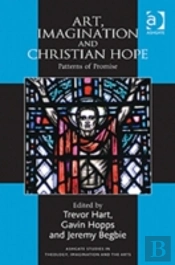 Art, Imagination And Christian Hope