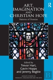 Art, Imagination And Christian Hope
