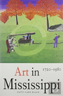 Art In Mississippi, 1720-1980