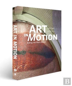 Bertrand.pt - Art In Motion: Riding The Paris Metro