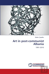 Art In Post-Communist Albania