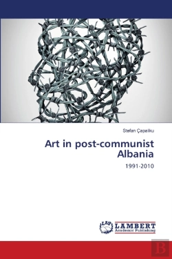 Bertrand.pt - Art In Post-Communist Albania