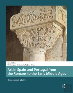 Bertrand.pt - Art In Spain And Portugal From The Romans To The Early Middle Ages