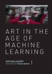 Art In The Age Of Machine Learning