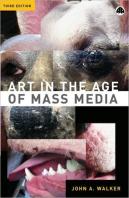 Art In The Age Of Mass Media