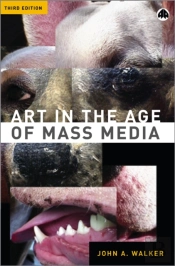 Art In The Age Of Mass Media