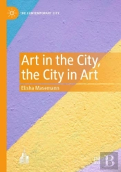 Art In The City, The City In Art