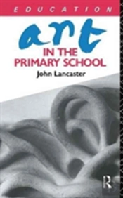 Art In The Primary School