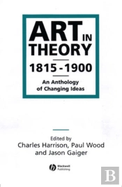 Art In Theory 1815-1900