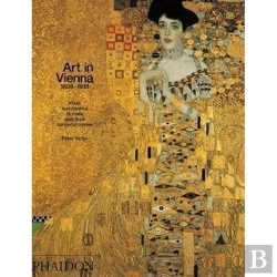 Bertrand.pt - Art In Vienna, 1898-1918