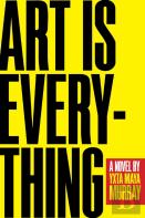 Art Is Everything