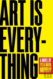 Art Is Everything