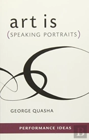 Art Is (Speaking Portraits)