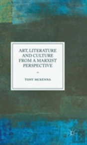 Art, Literature And Culture From A Marxist Perspective