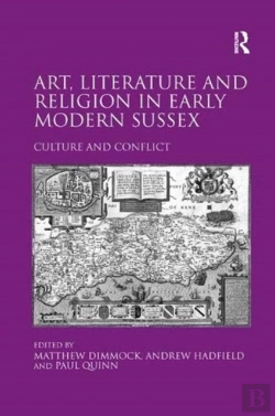 Bertrand.pt - Art, Literature And Religion In Early Modern Sussex