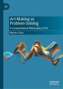 Art-Making As Problem-Solving