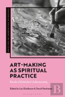 Art-Making As Spiritual Practice