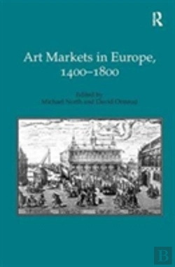 Bertrand.pt - Art Markets In Europe, 1400â€“1800