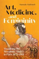 Art, Medicine, And Femininity