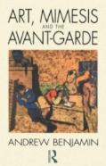 Art, Mimesis And The Avant-Garde