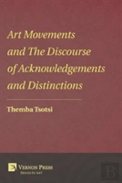 Art Movements And The Discourse Of Acknowledgements And Distinctions