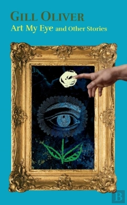 Bertrand.pt - Art My Eye And Other Stories