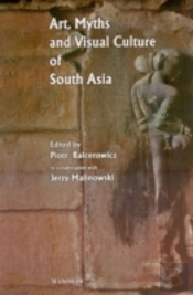 Art, Myths & Visual Culture Of South Asia