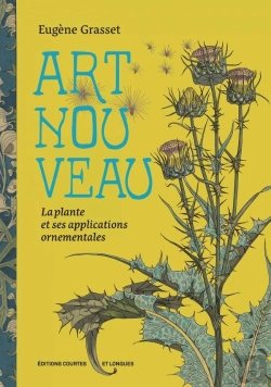 Bertrand.pt - Art Nouveau : La Plante Et Ses Applications Ornementales