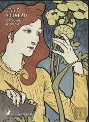 Art Nouveau, La Revolution Decorative (L')