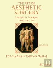 Art Of Aesthetic Surgery: Breast And Body Surgery, Third Edition - Volume 3