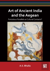 Art Of Ancient India And The Aegean