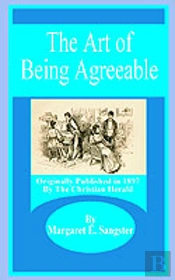 Art Of Being Agreeable, The