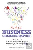 Art Of Business Communication, The
