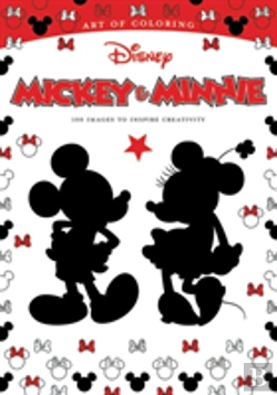 Bertrand.pt - Art Of Coloring: Mickey Mouse And Minnie Mouse 100 Images To Inspire Creativity