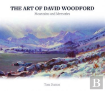 Art Of David Woodford, The - Mountains And Memories